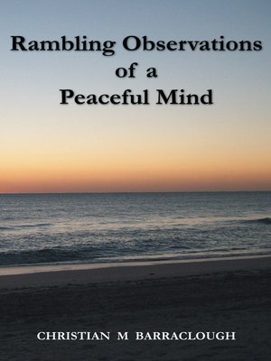 cover image of Rambling Observations Of A Peaceful Mind